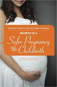 Secrets to a Safer Pregnancy and Childbirth Book
